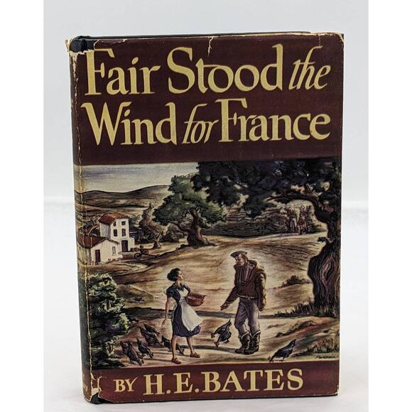 Fair Stood the Wind for France by H.E. Bates Vintage Novel WW2 Pilot 1944 - Picture 1 of 12